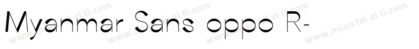 Myanmar Sans oppo R字体转换